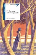 Cover: El Bosque de Los Desaparecidos - Edelvives