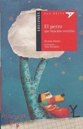 Cover: El Perro Que Buscaba Estrellas - Edelvives