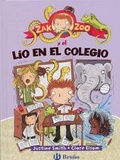Cover: Zak Zoo y el Lio en el Colegio - Grupo Editorial Bruno, S.L.