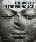 Cover: The World in the Viking Age - Viking Ship Museum