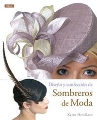 Abbildung von: Diseño y confección de sombreros de moda - Editorial El Drac, S.L.