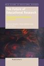Cover: The Future of Educational Research - Brill