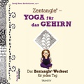 Cover: Zentangle&reg; - Yoga f&uuml;r das Gehirn - Trinity Verlag