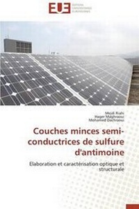 Abbildung von: Couches Minces Semi-Conductrices de Sulfure D'Antimoine - Editions Universitaires Europeennes