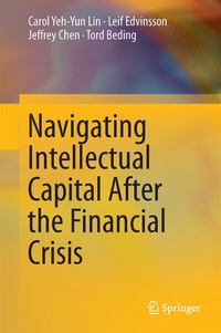 Enlarge image Cover: Navigating Intellectual Capital After the Financial Crisis - Springer