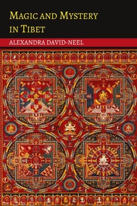 Abbildung von: Magic and Mystery in Tibet - Martino Fine Books