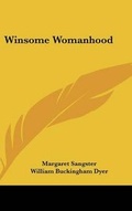 Cover: Winsome Womanhood - Kessinger Publishing