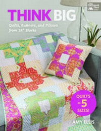 Enlarge image Cover: Think Big - Martingale & Company