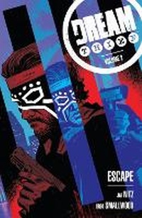 Enlarge image Cover: Dream Thief Volume 2: Escape - Dark Horse Comics
