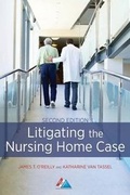 Cover: Litigating the Nursing Home Case - American Bar Association