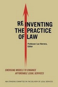 Abbildung von: Reinventing the Practice of Law - American Bar Association