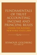 Cover: Fundamentals of Trust Accounting Income and Principal Rules - American Bar Association