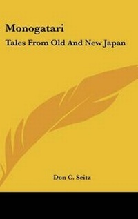 Abbildung von: Monogatari - Kessinger Publishing