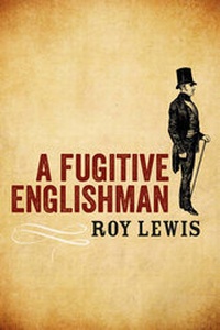 Enlarge image Cover: A Fugitive Englishman - Buried River Press