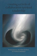 Cover: Creating a Circle of Collaborative Spiritual Leadership - Waldorf Publications