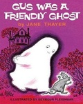 Cover: Gus Was a Friendly Ghost - Purple House Press