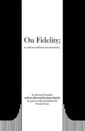 Cover: On Fidelity; Or, Will You Still Love Me Tomorrow... - Atropos Press