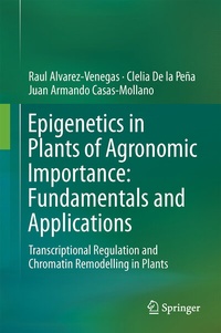 Abbildung von: Epigenetics in Plants of Agronomic Importance: Fundamentals and Applications - Springer