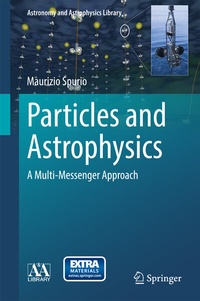 Enlarge image Cover: Particles and Astrophysics - Springer
