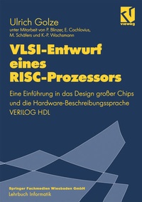 Enlarge image Cover: VLSI-Entwurf eines RISC-Prozessors - Vieweg+Teubner Verlag