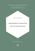 Cover: Philosophische Grundlagen der Quantenmechanik - Springer