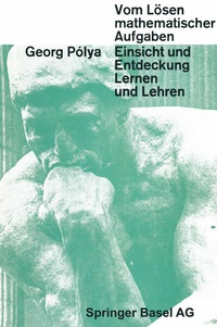 Abbildung von: Vom Lösen Mathematischer Aufgaben - Springer