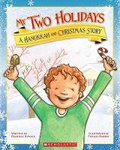 Cover: My Two Holidays: A Hanukkah and Christmas Story - Scholastic US