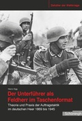 Cover: Der Unterf&uuml;hrer als Feldherr im Taschenformat - Brill Deutschland GmbH
