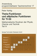 Cover: Theta-Funktionen und elliptische Funktionen f&uuml;r TI-59 - Vieweg+Teubner Verlag