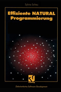 Enlarge image Cover: Effiziente NATURAL-Programmierung - Vieweg+Teubner Verlag