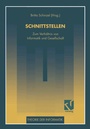 Cover: Schnittstellen - Vieweg+Teubner Verlag