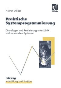 Enlarge image Cover: Praktische Systemprogrammierung - Vieweg+Teubner Verlag