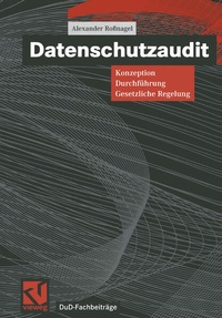 Enlarge image Cover: Datenschutzaudit - Vieweg+Teubner Verlag