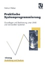Cover: Praktische Systemprogrammierung - Vieweg+Teubner Verlag