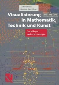 Enlarge image Cover: Visualisierung in Mathematik, Technik und Kunst - Vieweg+Teubner Verlag