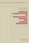 Cover: Empirische Untersuchungen zu Pers&ouml;nlichkeitsvariablen von Literaturproduzenten - Vieweg+Teubner Verlag