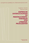 Cover: Empirische Untersuchungen zu Pers&ouml;nlichkeitsvariablen von Literaturproduzenten - Vieweg+Teubner Verlag