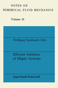 Enlarge image Cover: Efficient Solutions of Elliptic Systems - Vieweg+Teubner Verlag
