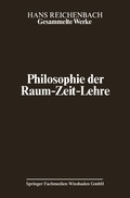 Cover: Philosophie der Raum-Zeit-Lehre - Vieweg+Teubner Verlag