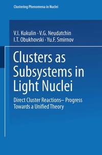 Enlarge image Cover: Clusters as Subsystems in Light Nuclei - Vieweg+Teubner Verlag
