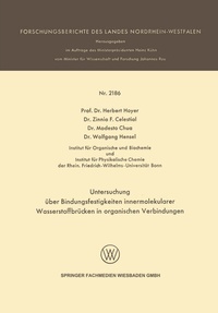 Abbildung von: Untersuchung über Bindungsfestigkeiten innermolekularer Wasserstoffbrücken in organischen Verbindungen - VS Verlag für Sozialwissenschaften