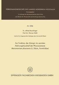 Abbildung von: Zur Funktion der Königin im sozialen Nahrungshaushalt der Pharaoameise Monomorium pharaonis (L.) (Hym., Formicidae) - VS Verlag für Sozialwissenschaften