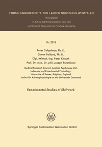 Enlarge image Cover: Experimental Studies of Shiftwork - VS Verlag für Sozialwissenschaften