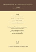 Cover: Mechanische Relaxationsuntersuchungen zur Charakterisierung des Eigenschaftsspektrums von Polyester-Multifilamentgarnen in der Textilveredlung - VS Verlag f&uuml;r Sozialwissenschaften