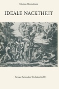Cover: Ideale Nacktheit - VS Verlag f&uuml;r Sozialwissenschaften