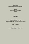 Cover: Abrasax: Ausgew&auml;hlte Papyri Religi&ouml;sen und Magischen Inhalts - VS Verlag f&uuml;r Sozialwissenschaften