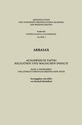Cover: Abrasax Ausgew&auml;hlte Papyri Religi&ouml;sen und Magischen Inhalts - VS Verlag f&uuml;r Sozialwissenschaften