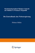Cover: Die Zentralbank - eine Nebenregierung - VS Verlag f&uuml;r Sozialwissenschaften