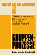 Cover: Gruppenprozesse - VS Verlag f&uuml;r Sozialwissenschaften