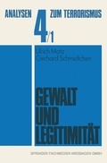 Cover: Gewalt und Legitimit&auml;t - VS Verlag f&uuml;r Sozialwissenschaften